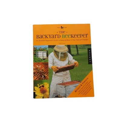 "Backyard Beekeepers" 4th Edition by Kim Flottum